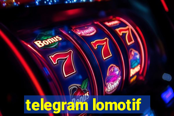 telegram lomotif